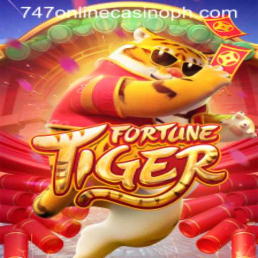 Discovering the Thrill of FortuneTiger at 747 Online Casino