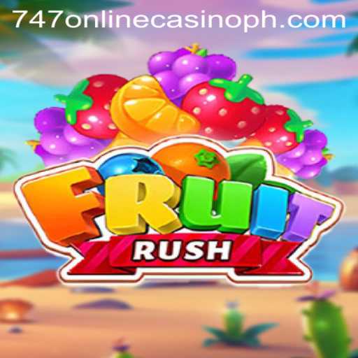 Discover the Exciting World of FruitRush at 747 Online Casino