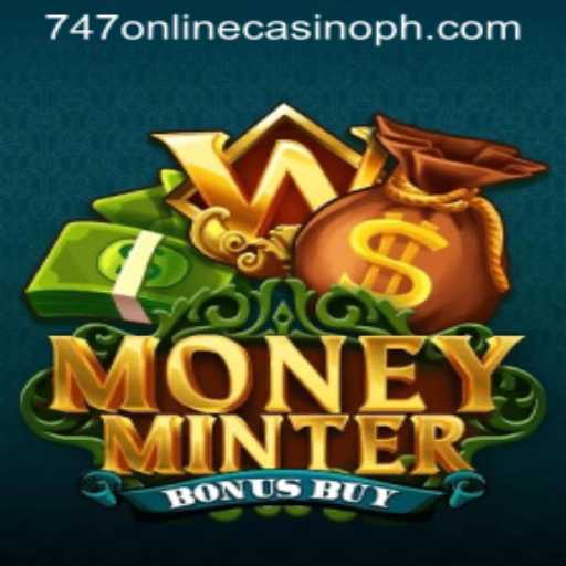 Exploring MoneyMinterBonusBuy in the 747 Online Casino World