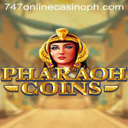 Exploring PharaohCoins: The New Gem in 747 Online Casino