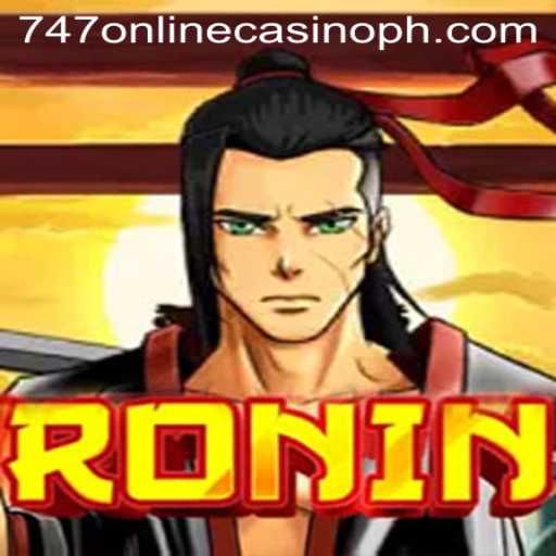 Discover the Thrilling World of 'Ronin' at 747 Online Casino